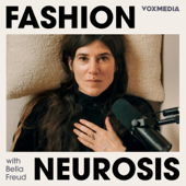 Fashion Neurosis with Bella Freud
